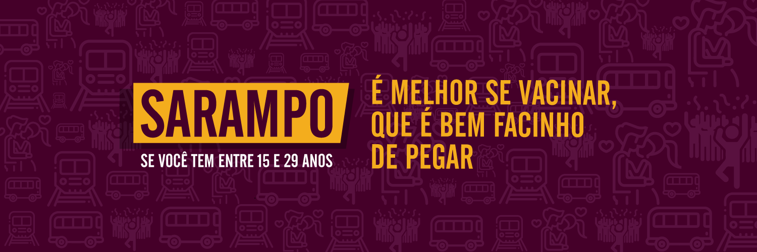 cartaz  da campanha de vacinação contra o sarampo, informa que a idade é de 15 a 29 anos